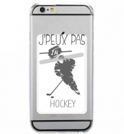 Porte Carte adhésif pour smartphone Je peux pas j'ai hockey sur glace