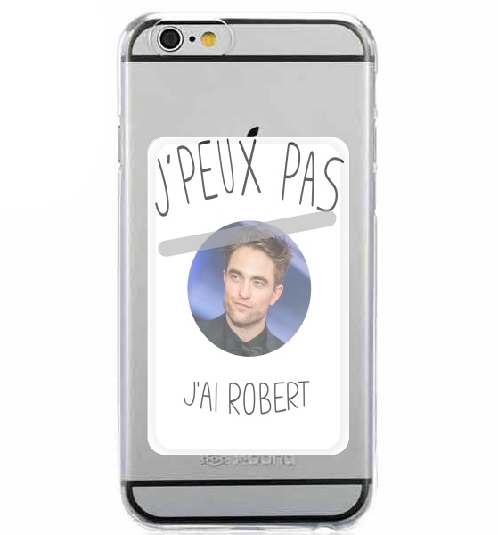 Porte Carte adhésif pour smartphone Je peux pas jai Robert Pattinson