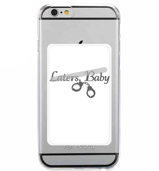 Porte Carte adhésif pour smartphone Laters Baby fifty shades of grey