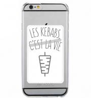 Porte Carte adhésif pour smartphone Les Kebabs cest la vie