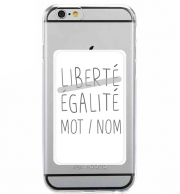 Porte Carte adhésif pour smartphone Liberté Égalité Personnalisable avec mot ou nom