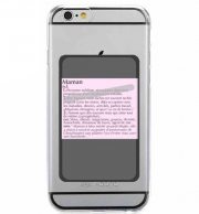 Porte Carte adhésif pour smartphone Maman definition dictionnaire