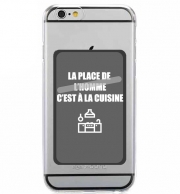 Porte Carte adhésif pour smartphone La place de l'homme c'est à la cuisine