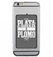 Porte Carte adhésif pour smartphone Plata O Plomo Narcos Pablo Escobar