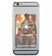 Porte Carte adhésif pour smartphone Sauver ou perir Pompiers les soldats du feu