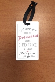 Attache adresse pour bagage C'est compliqué d’être une princesse et une directrice
