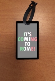 Attache adresse pour bagage Its coming to Rome