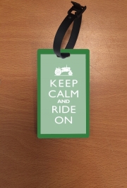 Attache adresse pour bagage Keep Calm And ride on Tractor