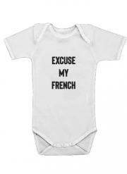 Body Bébé manche courte Excuse my french
