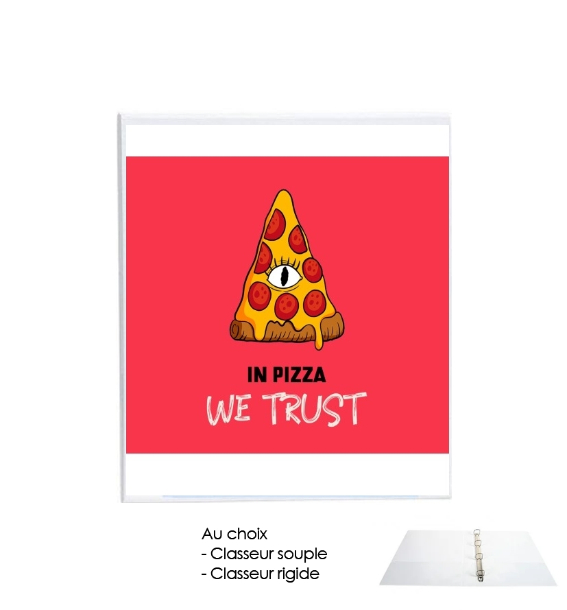 Classeur Rigide iN Pizza we Trust