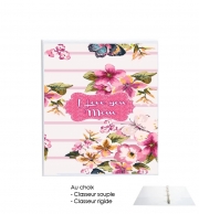 Classeur Rigide Pink floral Marinière - Love You Mom