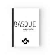 Cahier Basque What Else