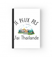 Cahier Je peux pas j'ai Thaïlande
