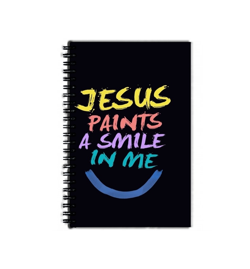 Cahier de texte Jesus paints a smile in me Bible