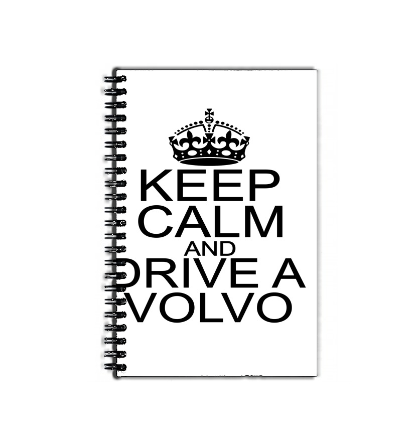 Cahier de texte Keep Calm And Drive a Volvo