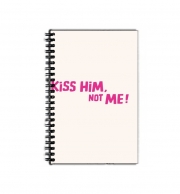 Cahier de texte Kiss him Not me