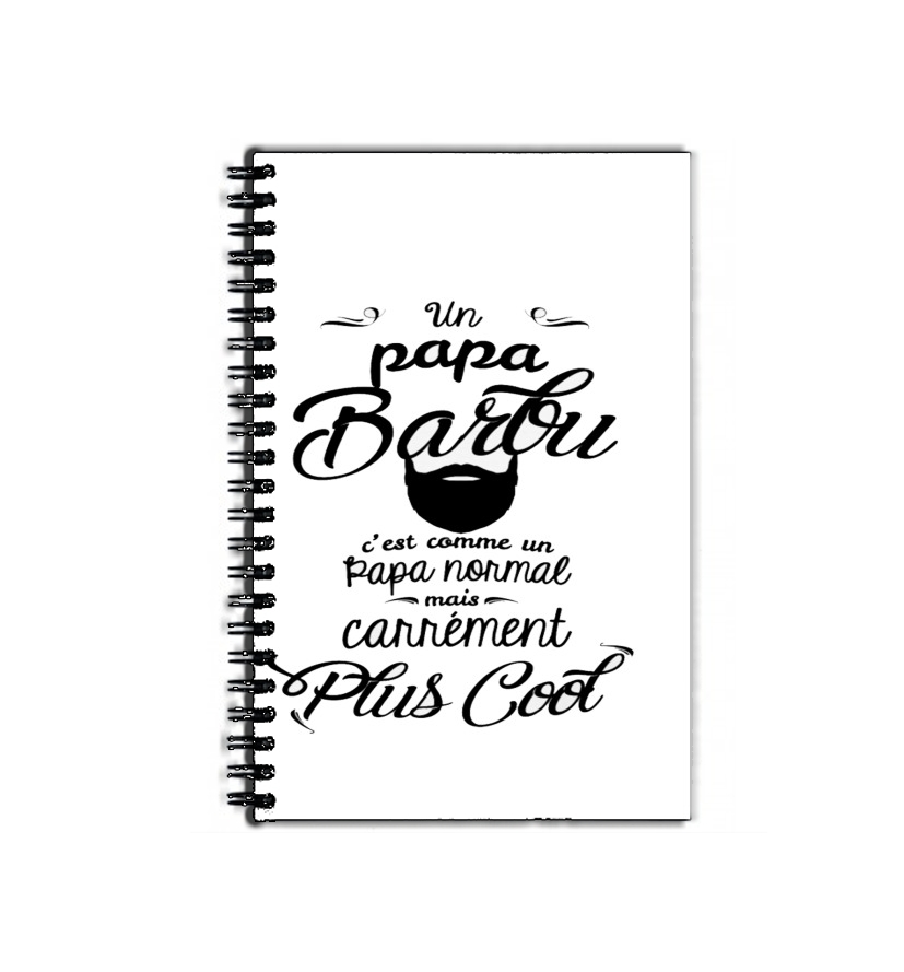 Cahier de texte Papa Barbu comme un papa normal mais plus cool