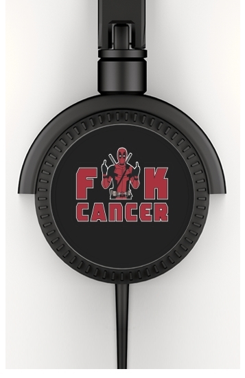 Casque Audio Fuck Cancer With Deadpool