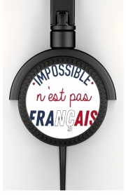 Casque Audio Impossible n'est pas Français