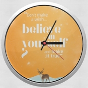 Horloge Murale Believe in yourself