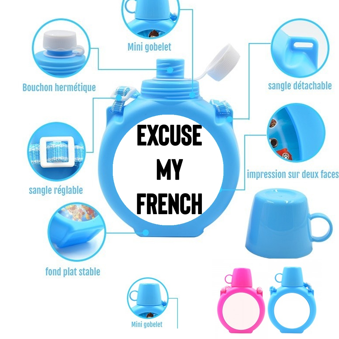 Gourde pour enfant Excuse my french