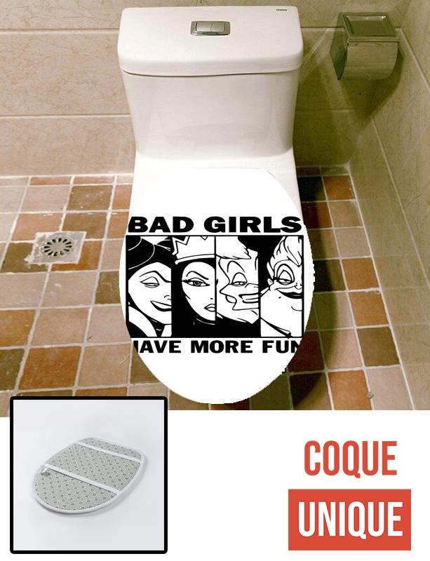 Housse de toilette - Décoration abattant wc Bad girls have more fun
