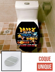 Housse de toilette - Décoration abattant wc Daddy you are as badass as Vegeta As strong as Goku as fearless as Gohan You are the best
