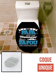 Housse de toilette - Décoration abattant wc Etre papa est un honneur - Etre papou n'a pas de prix