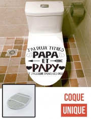 Housse de toilette - Décoration abattant wc J'ai deux titres Papa et Papy et j'assure dans les deux