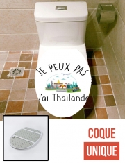 Housse de toilette - Décoration abattant wc Je peux pas jai thailand