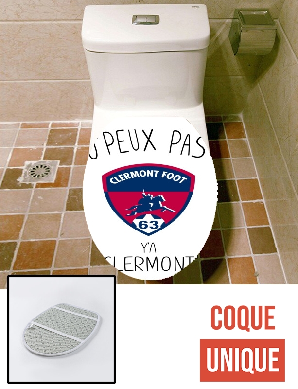 Housse de toilette - Décoration abattant wc Je peux pas y"a Clermont