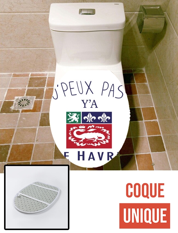 Housse de toilette - Décoration abattant wc Je peux pas ya le Havre
