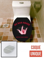 Housse de toilette - Décoration abattant wc My dad rocks