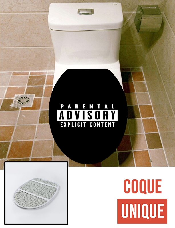 Housse de toilette - Décoration abattant wc Parental Advisory Explicit Content