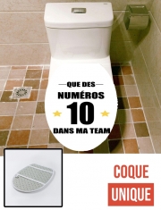 Housse de toilette - Décoration abattant wc Que des numeros 10 dans ma team