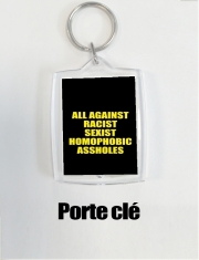 Porte clé photo All against racist Sexist Homophobic Assholes