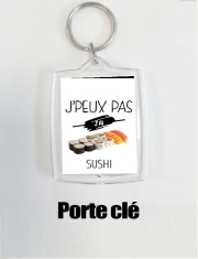 Porte clé photo Je peux pas j'ai sushi