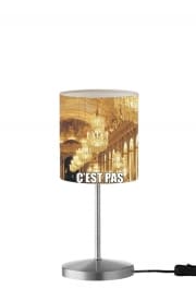 Lampe de table C'est pas Versailles ICI !