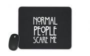 Tapis de souris American Horror Story Normal people scares me