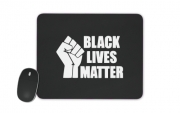 Tapis de souris Black Lives Matter