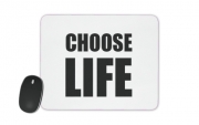 Tapis de souris Choose Life