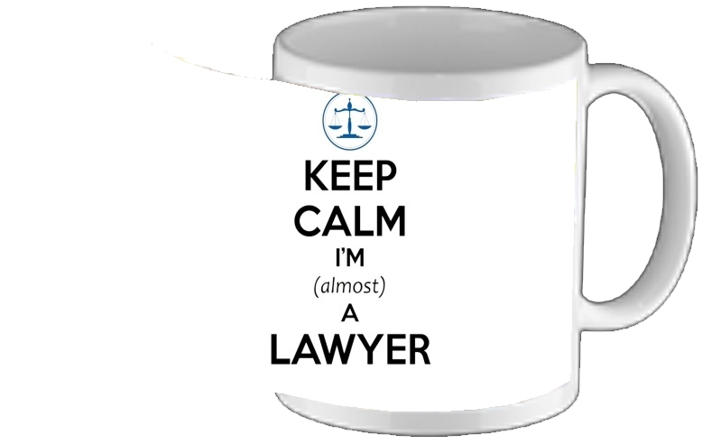 Tasse Mug Keep calm i am almost a lawyer cadeau étudiant en droit