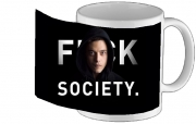 Tasse Mug Mr Robot Fuck Society
