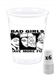 Pack de 6 Gobelets Bad girls have more fun
