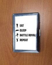 Porte Cigarette Eat Sleep Battle Royale Repeat