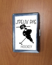 Porte Cigarette Je peux pas j'ai hockey sur glace