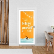Poster de porte Believe in yourself