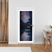 Poster de porte I love you to the moon and back