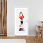 Poster de porte Im perfect single - Cadeau pour célibataire