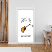 Poster de porte Je peux pas j'ai guitare